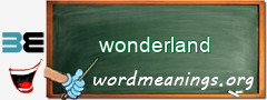 WordMeaning blackboard for wonderland